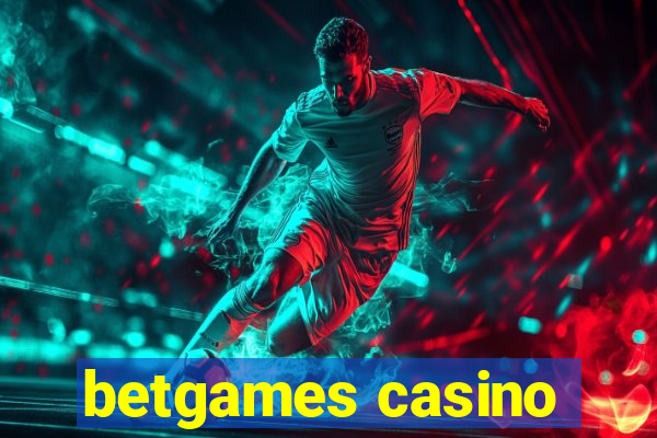 betgames casino