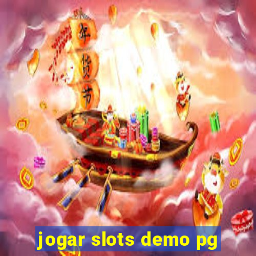 jogar slots demo pg