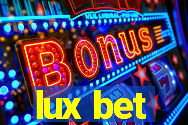 lux bet