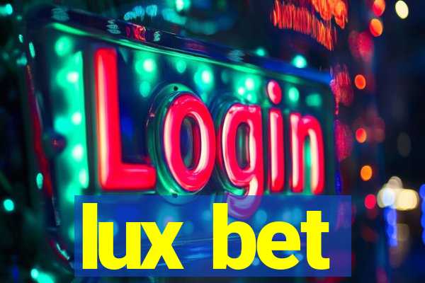 lux bet