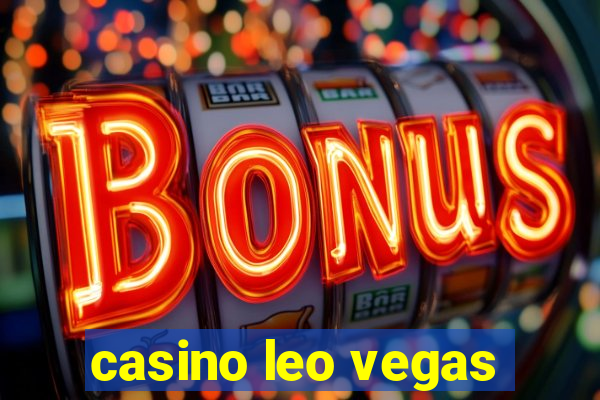 casino leo vegas