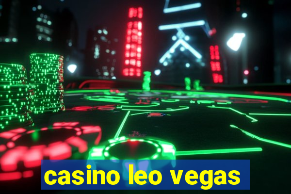 casino leo vegas