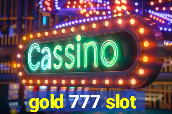 gold 777 slot