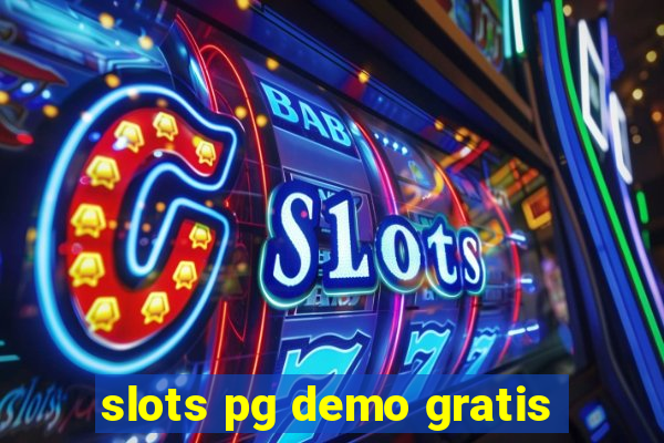 slots pg demo gratis