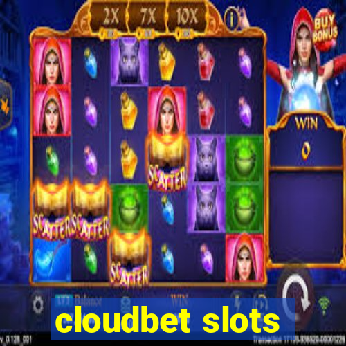 cloudbet slots