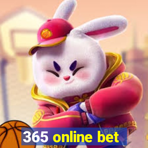 365 online bet