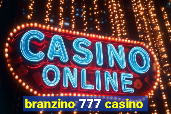 branzino 777 casino