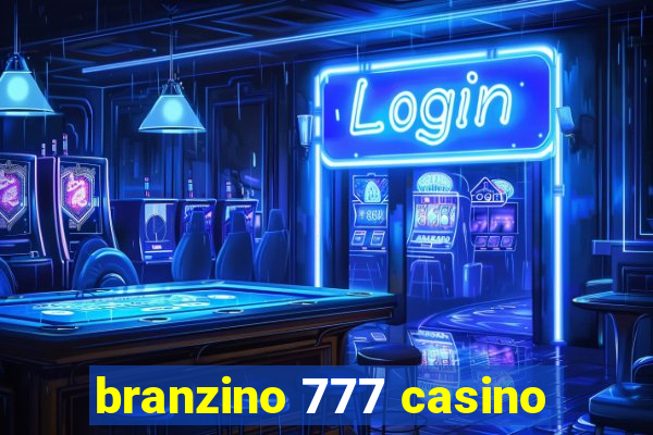 branzino 777 casino