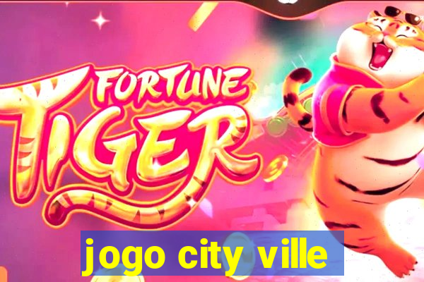 jogo city ville