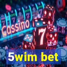 5wim bet