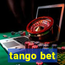 tango bet