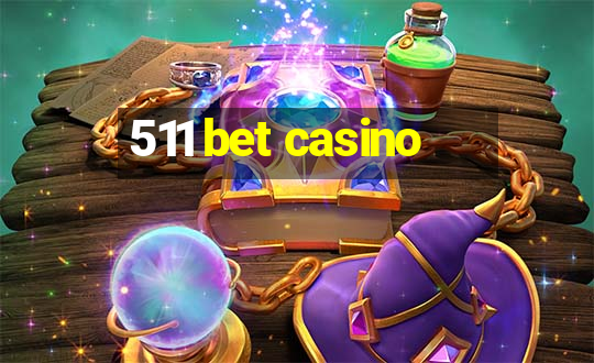 511 bet casino