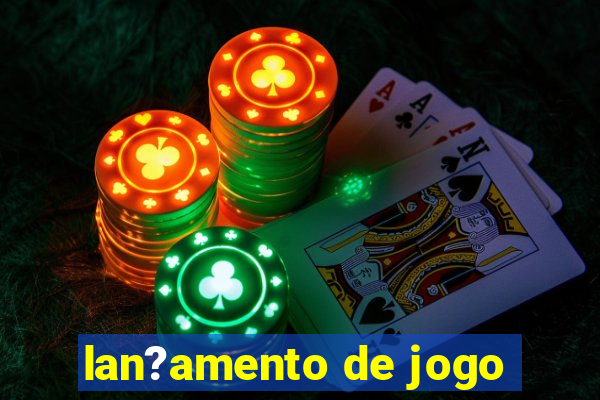 lan?amento de jogo