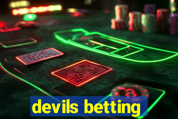 devils betting