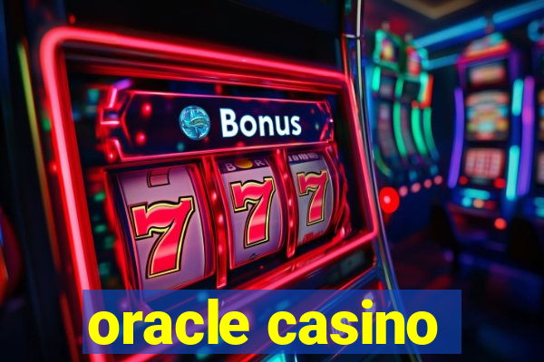 oracle casino