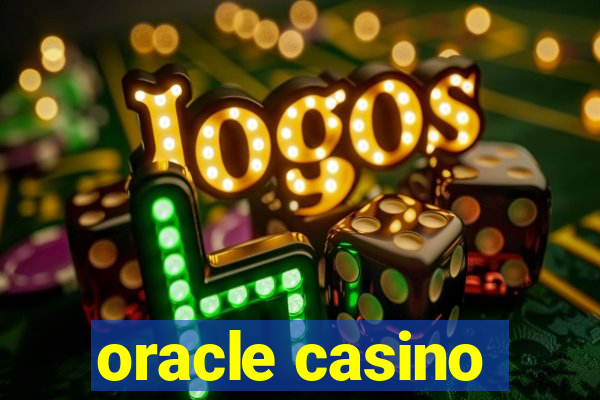 oracle casino