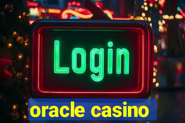 oracle casino