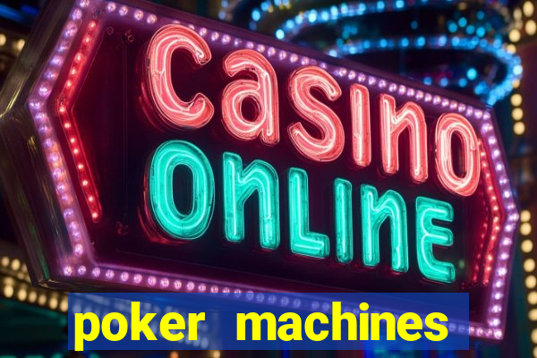 poker machines games free slots