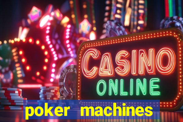 poker machines games free slots