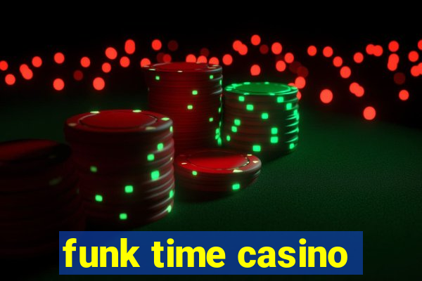 funk time casino