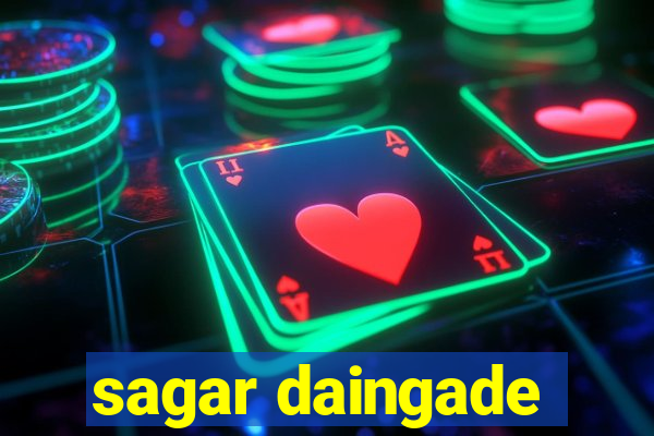 sagar daingade