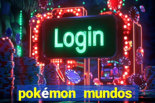 pokémon mundos elementais download