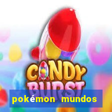 pokémon mundos elementais download