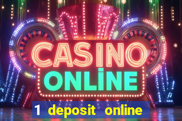 1 deposit online casino nz 2019