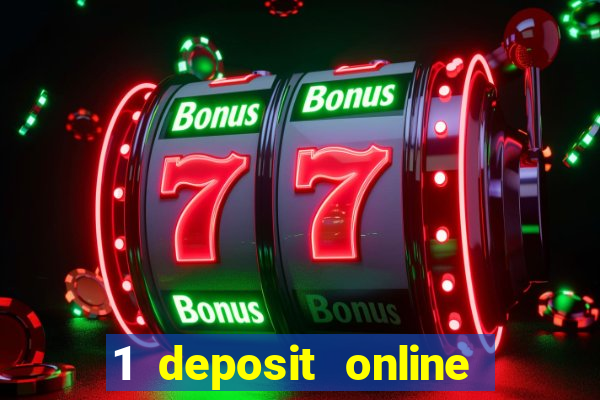 1 deposit online casino nz 2019