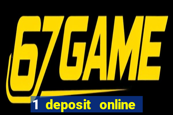 1 deposit online casino nz 2019