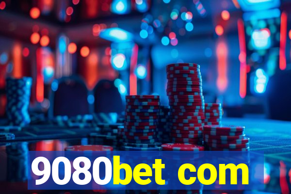 9080bet com