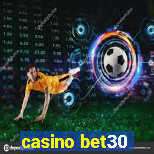 casino bet30