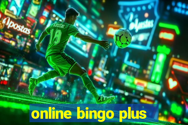 online bingo plus