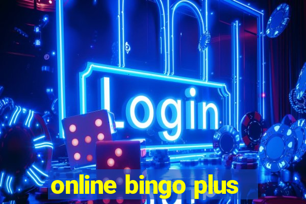 online bingo plus