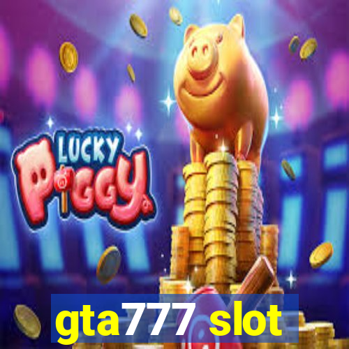 gta777 slot