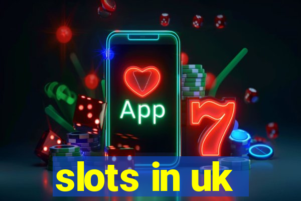 slots in uk