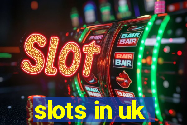 slots in uk