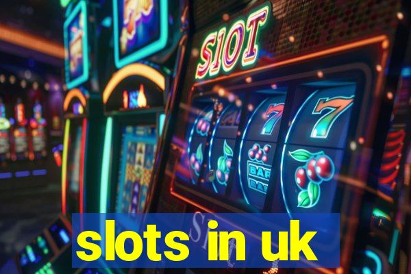 slots in uk