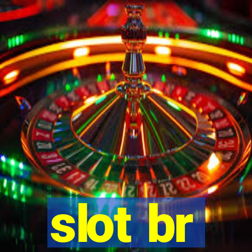 slot br