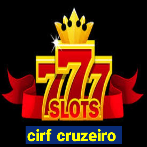 cirf cruzeiro