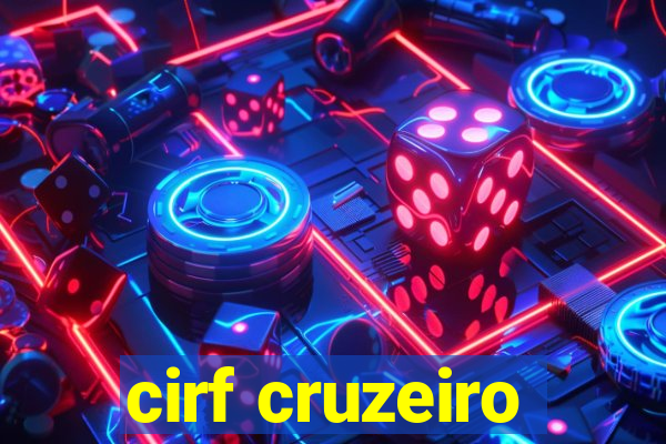 cirf cruzeiro