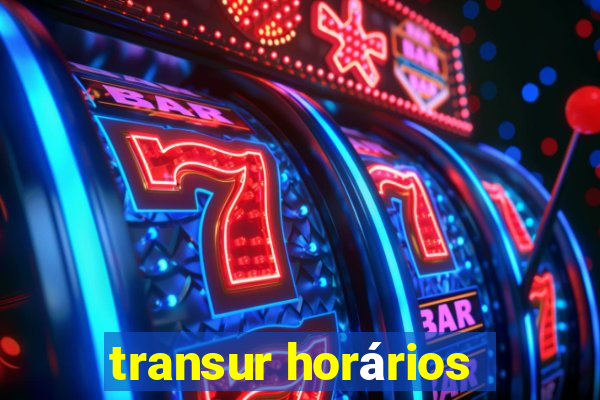 transur horários