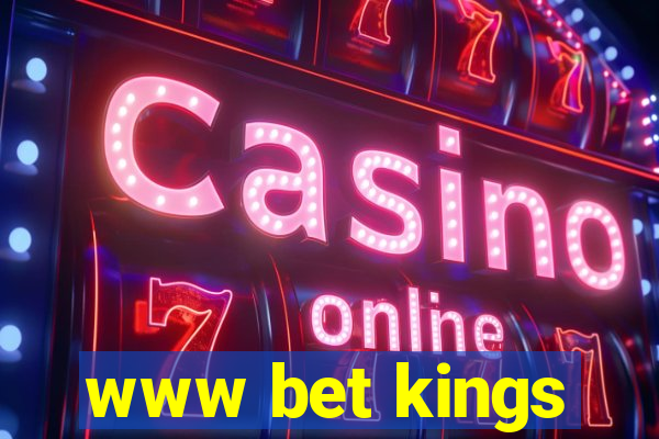 www bet kings