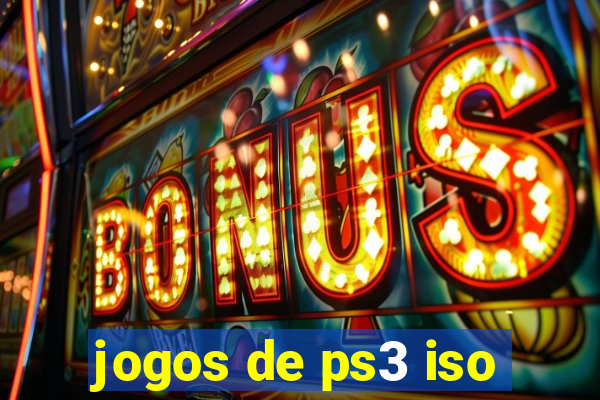 jogos de ps3 iso