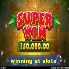 winning at slots