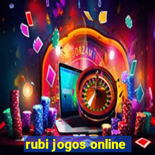 rubi jogos online