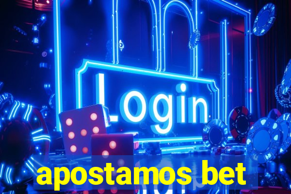 apostamos bet