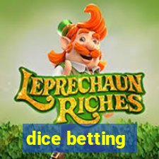 dice betting