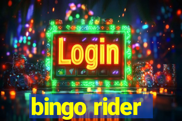 bingo rider