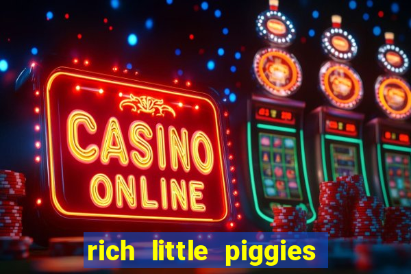 rich little piggies slot machine